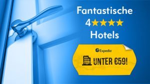 fantastische 4sterne hotels unter 59 Euro